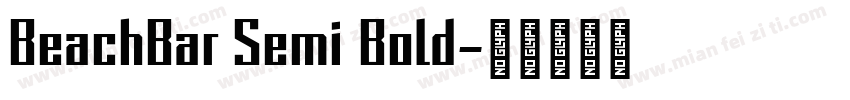 BeachBar Semi Bold字体转换